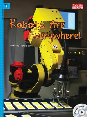 cover image of Robots Are Everywhere!